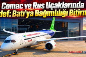 Comac ve Rus Uçaklarında Hedef: Batı’ya Bağımlılığı Bitirmek