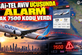 Dubai-Tel Aviv uçuşunda alarm: Uçak 7500 kodu verdi