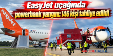 EasyJet uçağında powerbank yangını: 146 kişi tahliye edildi