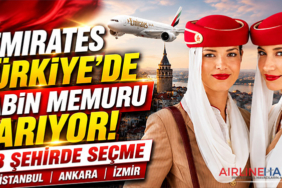 Emirates Türkiye’de Kabin Memuru Arıyor: 3 Şehirde Seçme