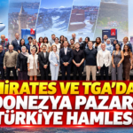 Emirates ve TGA’dan Endonezya pazarına Türkiye hamlesi