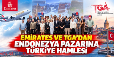 Emirates ve TGA’dan Endonezya pazarına Türkiye hamlesi