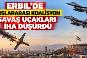 Erbil’de uluslararası koalisyon savaş uçakları İHA düşürdü