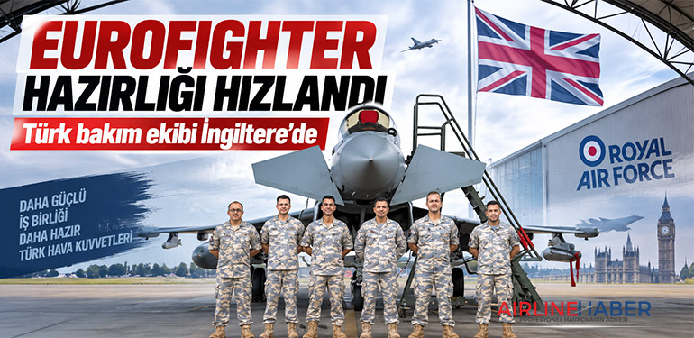 Eurofighter hazırlığı hızlandı: Türk bakım ekibi İngiltere’de