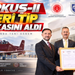 HÜRKUŞ-II Askerî Tip Sertifikasını Aldı