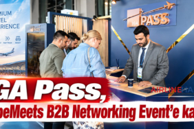 İGA Pass, GlobeMeets B2B Networking Event’e katıldı