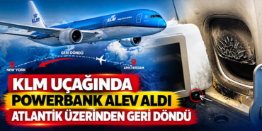 KLM Uçağında Powerbank Alev Aldı: Atlantik Üzerinden Geri Döndü