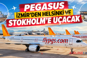 Pegasus İzmir’den Helsinki ve Stokholm’e uçacak
