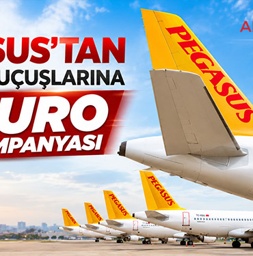 Pegasus’tan Yurt Dışı Uçuşlarına 9 Euro Kampanyası