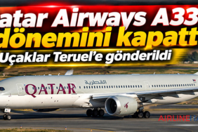 Qatar Airways A330 dönemini kapattı: Uçaklar Teruel’e gönderildi