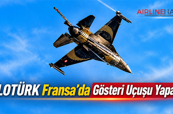 SOLOTÜRK Fransa’da Gösteri Uçuşu Yapacak