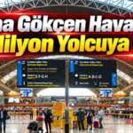 Sabiha Gökçen Havalimanı 34 Milyon Yolcuya Ulaştı