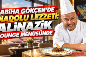Sabiha Gökçen’de Anadolu lezzeti: Alinazik lounge menüsünde