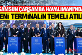 Samsun Çarşamba Havalimanı’nda Yeni Terminalin Temeli Atıldı