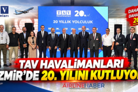 TAV Havalimanları İzmir’de 20. yılını kutluyor
