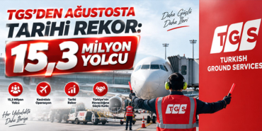 TGS’den ağustosta tarihi rekor: 15,3 milyon yolcu