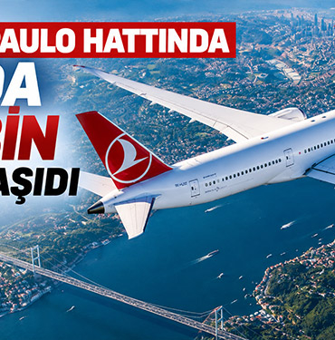THY São Paulo hattında 8 ayda 253 bin yolcu taşıdı