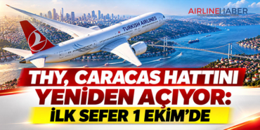 THY, Caracas hattını yeniden açıyor: İlk sefer 1 Ekim’de