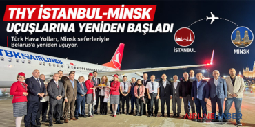 THY İstanbul-Minsk uçuşlarına yeniden başladı