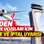 THY’den İngiltere uçuşları için gecikme ve iptal uyarısı