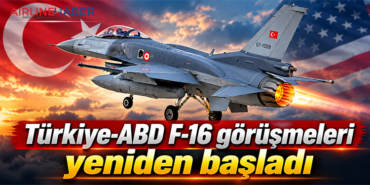 Türkiye-ABD F-16 görüşmeleri yeniden başladı