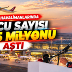 Türkiye havalimanlarında yolcu sayısı 167,5 milyonu aştı