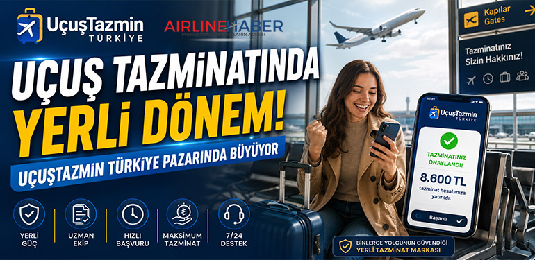 Uçuş tazminatında yerli dönem: UçuşTazmin Türkiye pazarında büyüyor