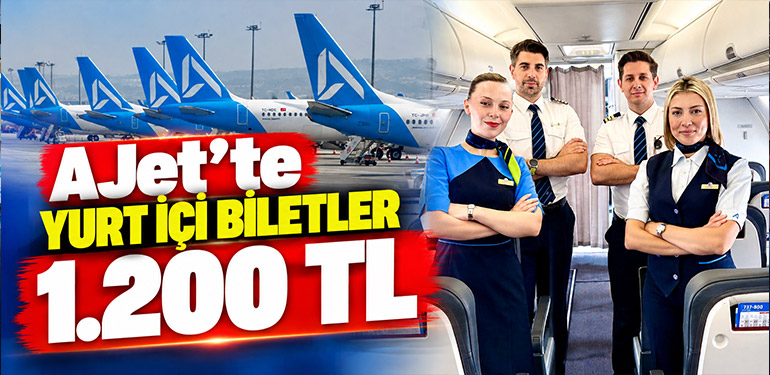 AJet’te Yurt İçi Biletler 1.200 TL