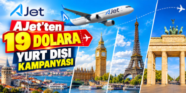 AJet’ten 19 Dolara Yurt Dışı Kampanyası