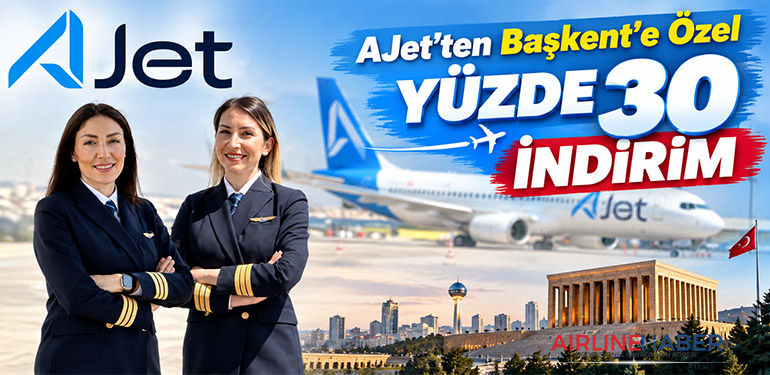 AJet’ten Başkent’e Özel Yüzde 30 İndirim