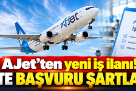 AJet'ten yeni iş ilanı! İşte başvuru şartları