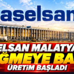 ASELSAN Malatya'da Düğmeye Bastı! Üretim Başladı
