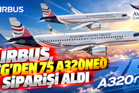 Airbus, ACG’den 75 A320neo siparişi aldı