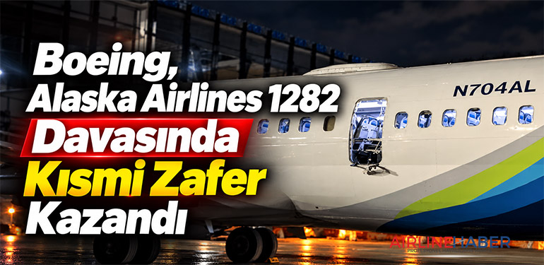 Boeing, Alaska Airlines 1282 Davasında Kısmi Zafer Kazandı