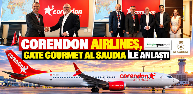 Corendon Airlines has signed a deal with Gate Gourmet Al Saudia