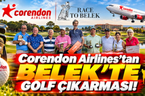 Corendon Airlines'tan Belek'te Golf Çıkarması!