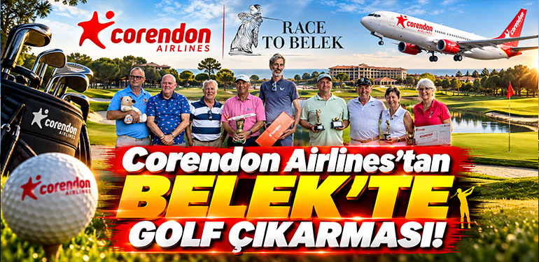 Corendon Airlines'tan Belek'te Golf Çıkarması!