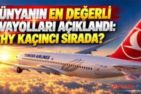 Dünyanın en değerli havayolları açıklandı: THY kaçıncı sırada?