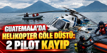 Guatemala’da helikopter göle düştü: 2 pilot kayıp