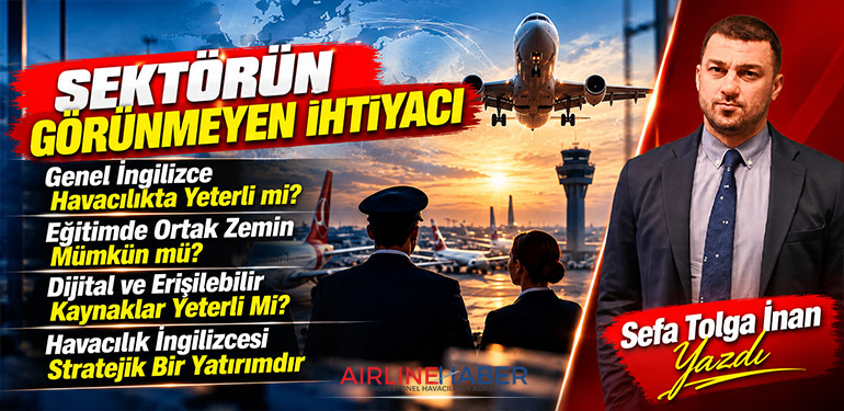 Havacılık İngilizcesi Sektörün Görünmeyen İhtiyacı