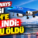 ITA Airways Uçağı Zürih’e Acil İndi: Yolcu Öldü