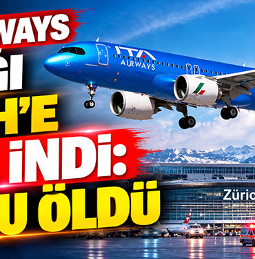 ITA Airways Uçağı Zürih’e Acil İndi: Yolcu Öldü