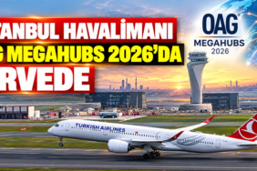 İstanbul Havalimanı OAG Megahubs 2026’da zirvede