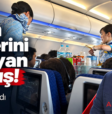 Kabin Ekiplerini Zorlayan 5 Uçuş!