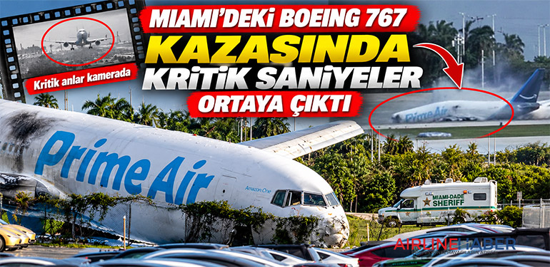 Miami’deki Boeing 767 kazasında kritik saniyeler ortaya çıktı