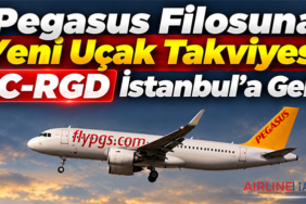 Pegasus Filosuna Yeni Uçak Takviyesi: TC-RGD İstanbul'a Geldi