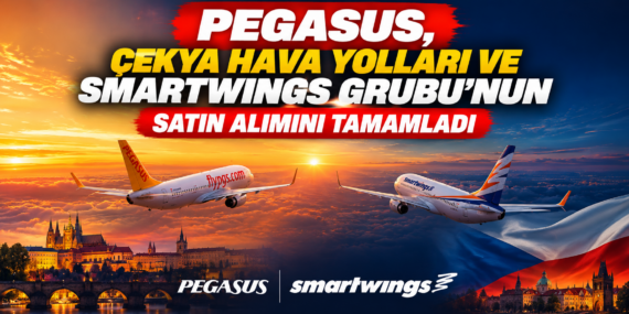 Pegasus, Çekya Hava Yolları ve Smartwings Grubu’nun satın alımını tamamladı
