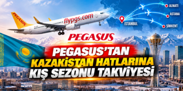 Pegasus’tan Kazakistan hatlarına kış sezonu takviyesi