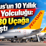Pegasus'un 10 Yıllık LEAP Yolculuğu: Filo 130 Uçağa Yaklaştı
