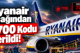 Ryanair Uçağından 7700 Kodu Verildi!
